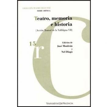 Teatro, memoria e historia