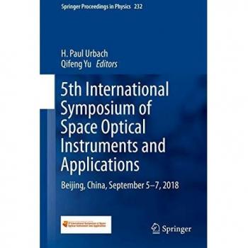 5th International Symposium of Space Optical Instruments and Applications: Beijing, China, September 5-7, 2018