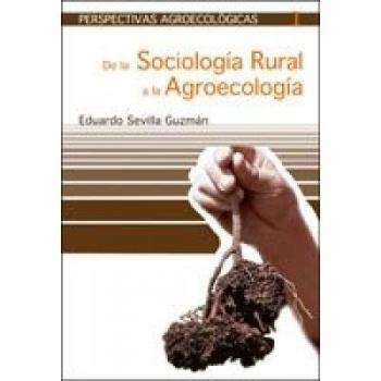 De la sociología rural a la agroecología