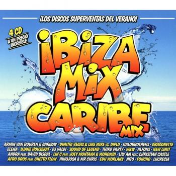 Ibiza Mix + Caribe Mix 2017