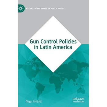 Gun Control Policies in Latin America