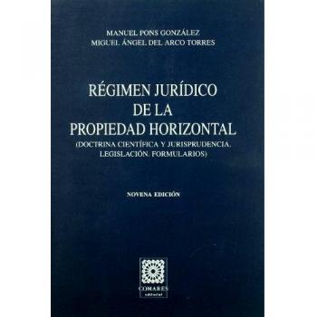 REGIMEN JURIDICO PROPIEDAD HORIZONTAL 9ªED