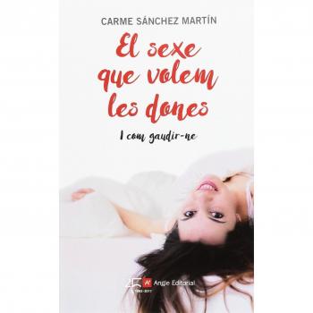 El Sexe Que Volem Les Dones I Com Gaudir-Ne: 65
