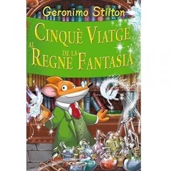 Stilton: cinque viatge al regne de la fantasía