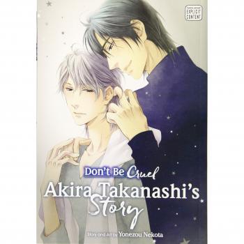DONT BE CRUEL AKIRA TAKANASHI STORY GN: 3