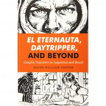 El Eternauta, Daytripper, and Beyond