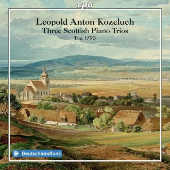Leopold Kozeluch : Trois trios pour piano écossais. Trio 1790. - Leopold Kozeluch