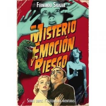 Misterio, emoción y riesgo: Sobre libros y películas de aventuras