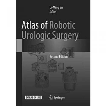 Atlas of Robotic Urologic Surgery