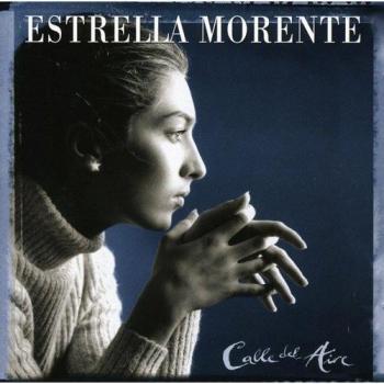 Calle Del Aire - Estrella Morente