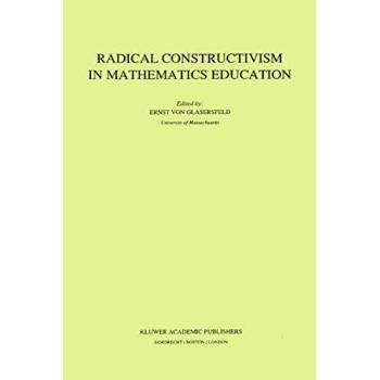 Radical Constructivism in Mathematics Education: A Comprehensive Guide to Theoretical Frameworks and Practical Applications