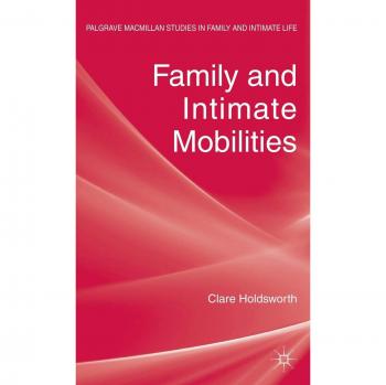 Family and Intimate Mobilities
