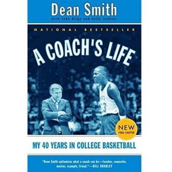 A Coach's Life: My 40 Years in College Basketball