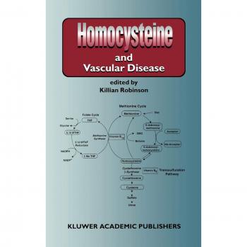 Homocysteine and Vascular Disease: Insights in Cardiovascular Medicine