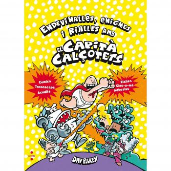 Endevinalles, enigmes i rialles amb el Capità Calçotets - Dav Pilkey