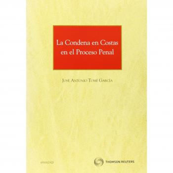 La condena en costas en el proceso penal