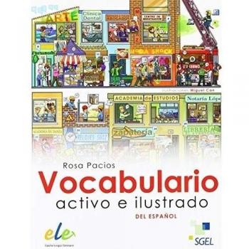 Vocabulario activo e ilustrado del Español