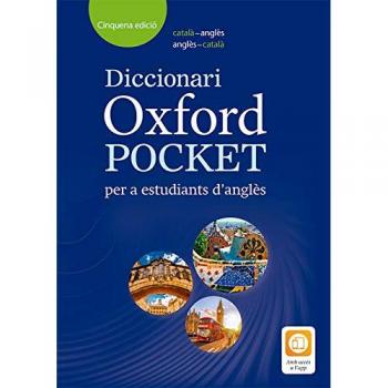 Dictionary Oxford Pocket Catalan: Diccionario Oxford Pocket Català per a estudiants d'angles. català-anglès/anglès-català