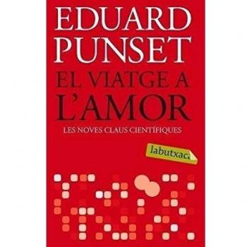 El viatge a l'amor: Les noves claus científiques