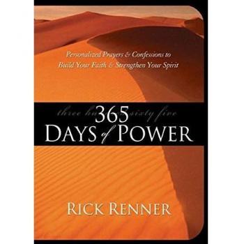 Daily Empowerment Devotional: 365 Days of Power by Rick Renner