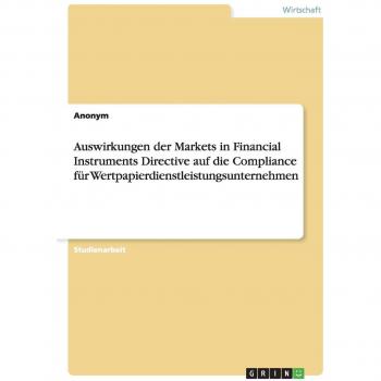 Impacto de la Directiva sobre Mercados en Instrumentos Financieros en la Cumplimiento para Empresas de Servicios de Valores