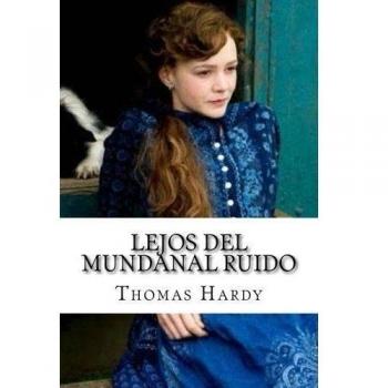 Lejos del mundanal ruido