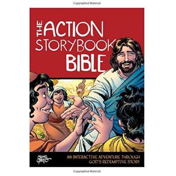The Action Storybook Bible: An Interactive Adventure Through God's Redemptive Story