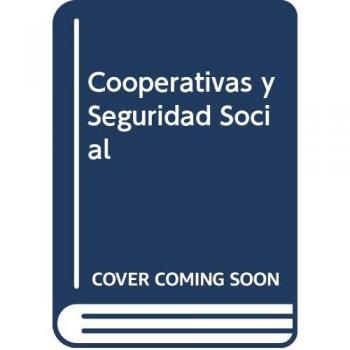 Cooperativas y Seguridad Social