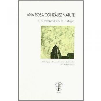 Un caracol en la estigia. antologia del cuento norteamericano contemporaneo