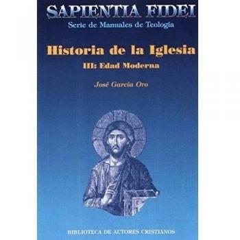 Historia de la Iglesia. III: Edad Moderna: 3