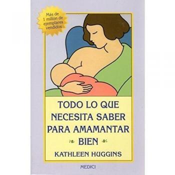 TODO LO QUE NECES.SABER AMAMANTAR BIEN