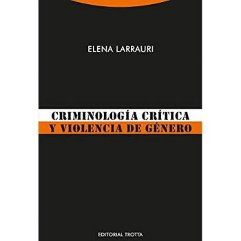Criminologia Critica y Violencia De Gene
