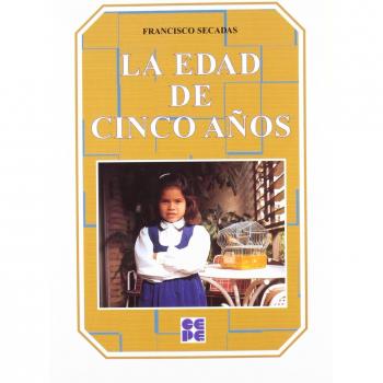 La Edad de Cinco Años: 2