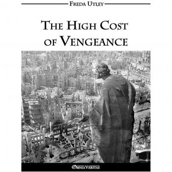 Retribution's Price: The High Cost of Vengeance by Freda Winifred Utley