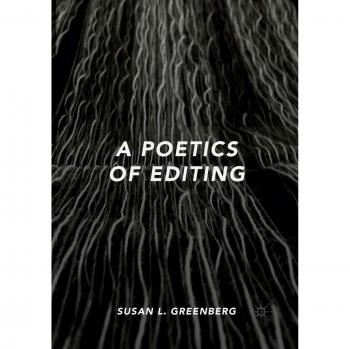 A Poetics of Editing