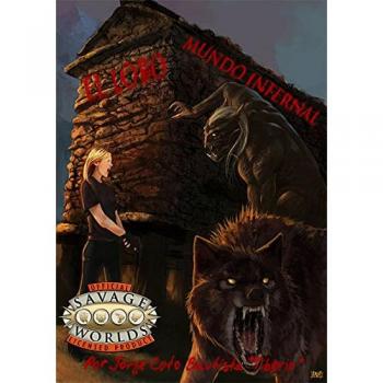 El Lobo: Mundo infernal