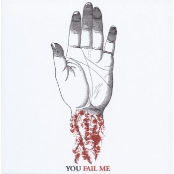You Fail Me Redux