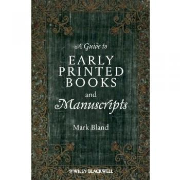 A Guide to Early Printed Books and Manuscripts