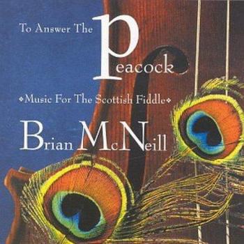 To answer the Peacock - Brian McNeill CDTRAX 170