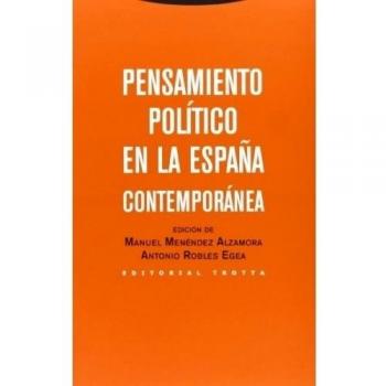 Pensamiento Político En La España Contemporánea