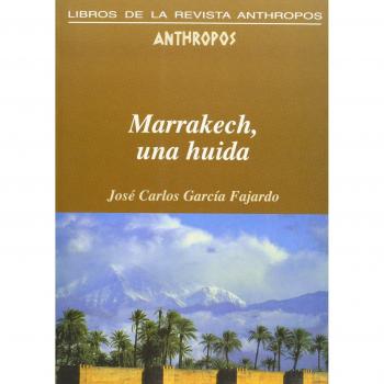 Marrakech, Una Huida