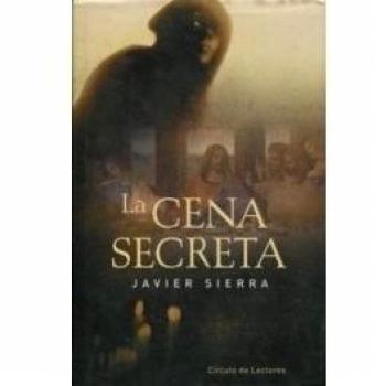 Cena secreta, la