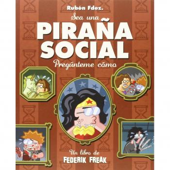 Piraña Social - Rubén Fernández