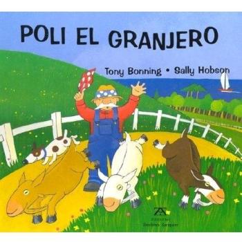 Poli, El Granjero