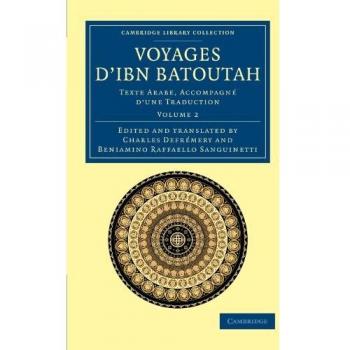 Colección de Viajes de Ibn Batoutah en 4 Volúmenes: Texto Árabe con Traducción al Español - Historia Medieval