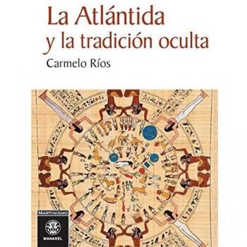 LA ATLÁNTIDA Y LA TRADICIÓN OCULTA