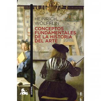Conceptos fundamentales de la Historia del Arte - Heinrich Wölfflin
