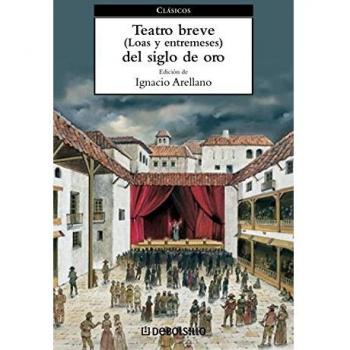 Teatro breve del Siglo de Oro: