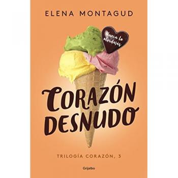 Corazón desnudo - Elena Montagud