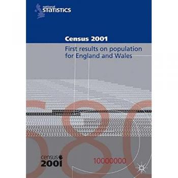 Census 2001: First Results on Population for England and Wales